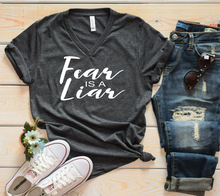 Load image into Gallery viewer, Fear is a Liar  V NECK Shirt
