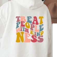 Load image into Gallery viewer, Treat People with Kindness Hoodie
