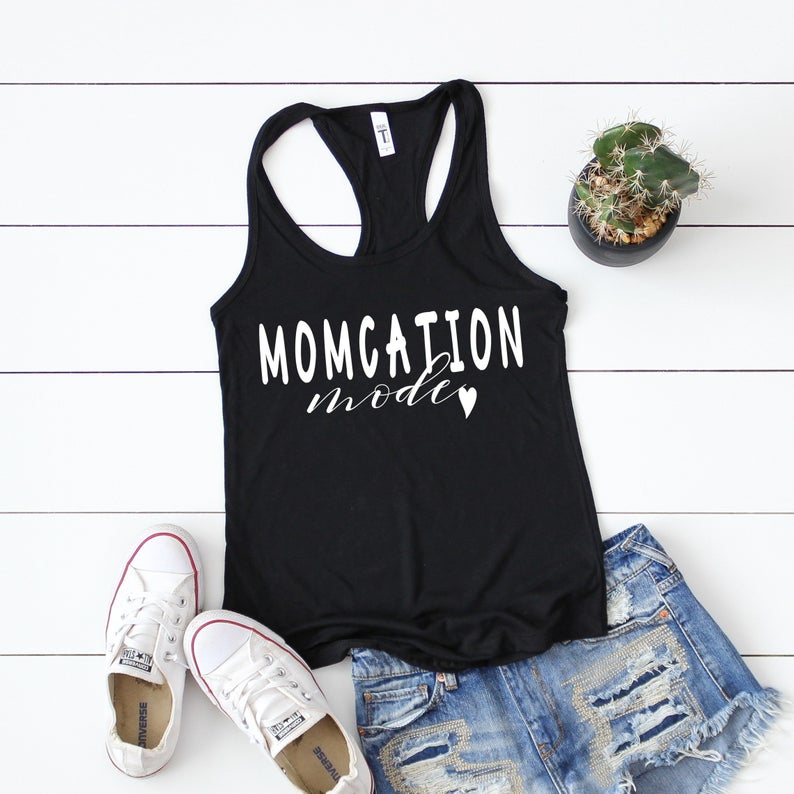 Momcation Mode Tank Top