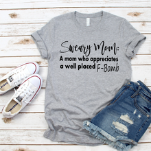 Load image into Gallery viewer, Sweary Mom Shirt
