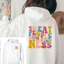 Load image into Gallery viewer, Treat People with Kindness Hoodie
