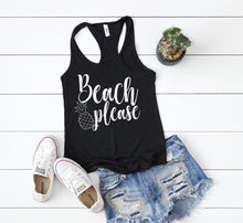 Load image into Gallery viewer, Beach Please Razorback Tank top
