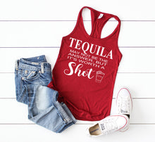 Load image into Gallery viewer, Tequila May not be the answer, but it&#39;s worth a shot Tank top - Tequila Shot Shirt - Tequila tee - Funny drinking shirt - Mexico vacation
