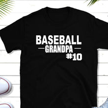 Load image into Gallery viewer, Baseball Grandpa Shirt
